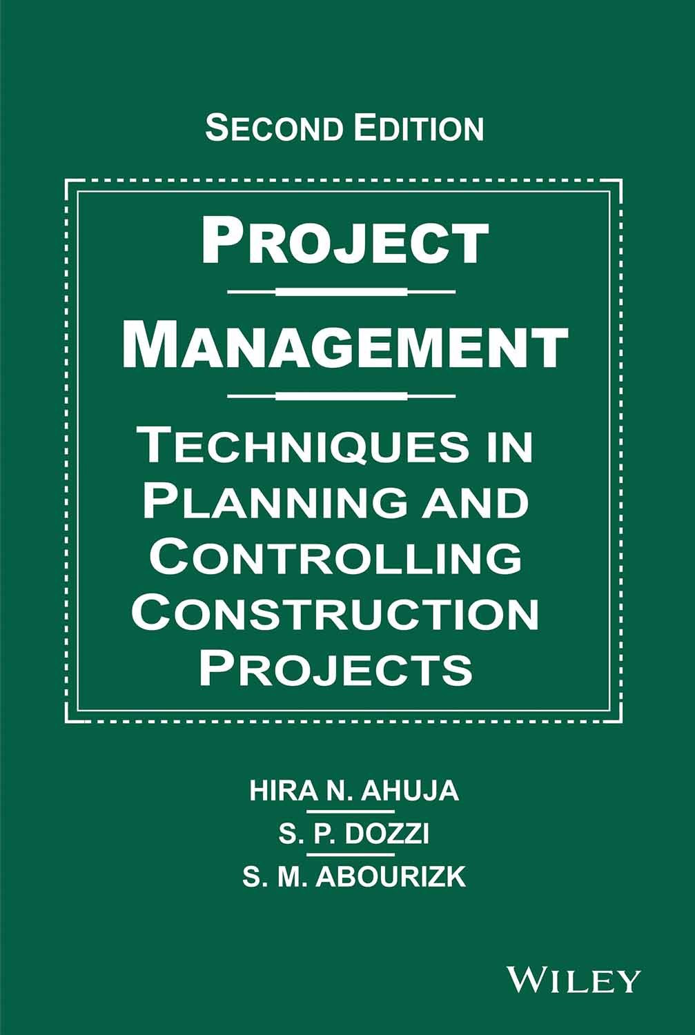Project Management: Techniques In Planning Controlling Construction Projects 2Ed (Pb 2014)