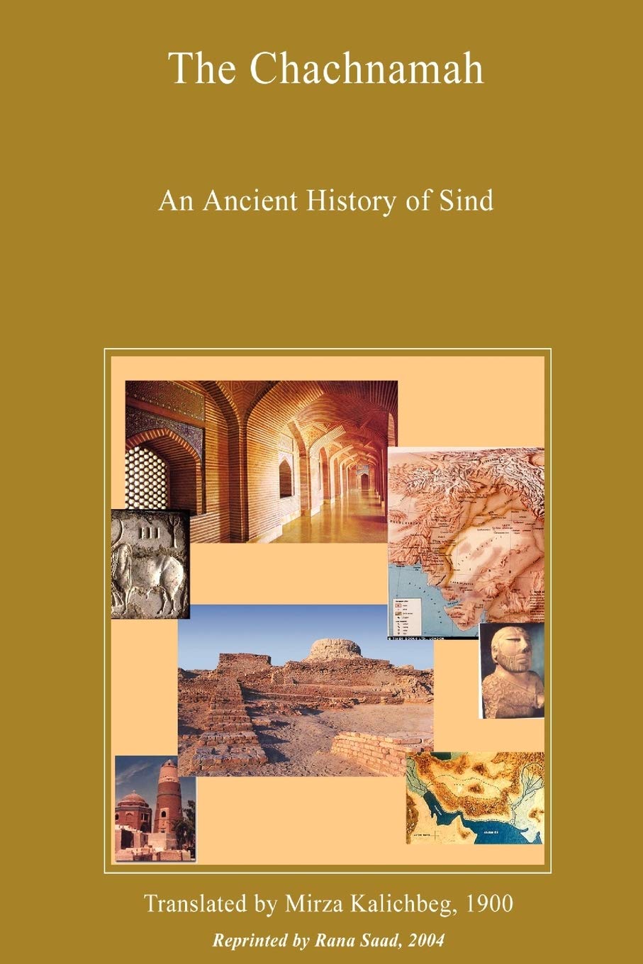 The Chachnamah  An Ancient History of Sind
