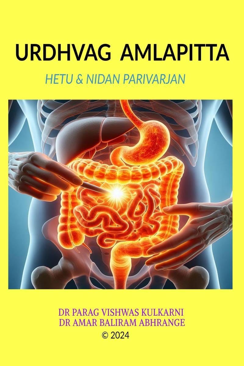 URDHVAG AMLAPITTA : HETU & NIDAN PARIVARJAN