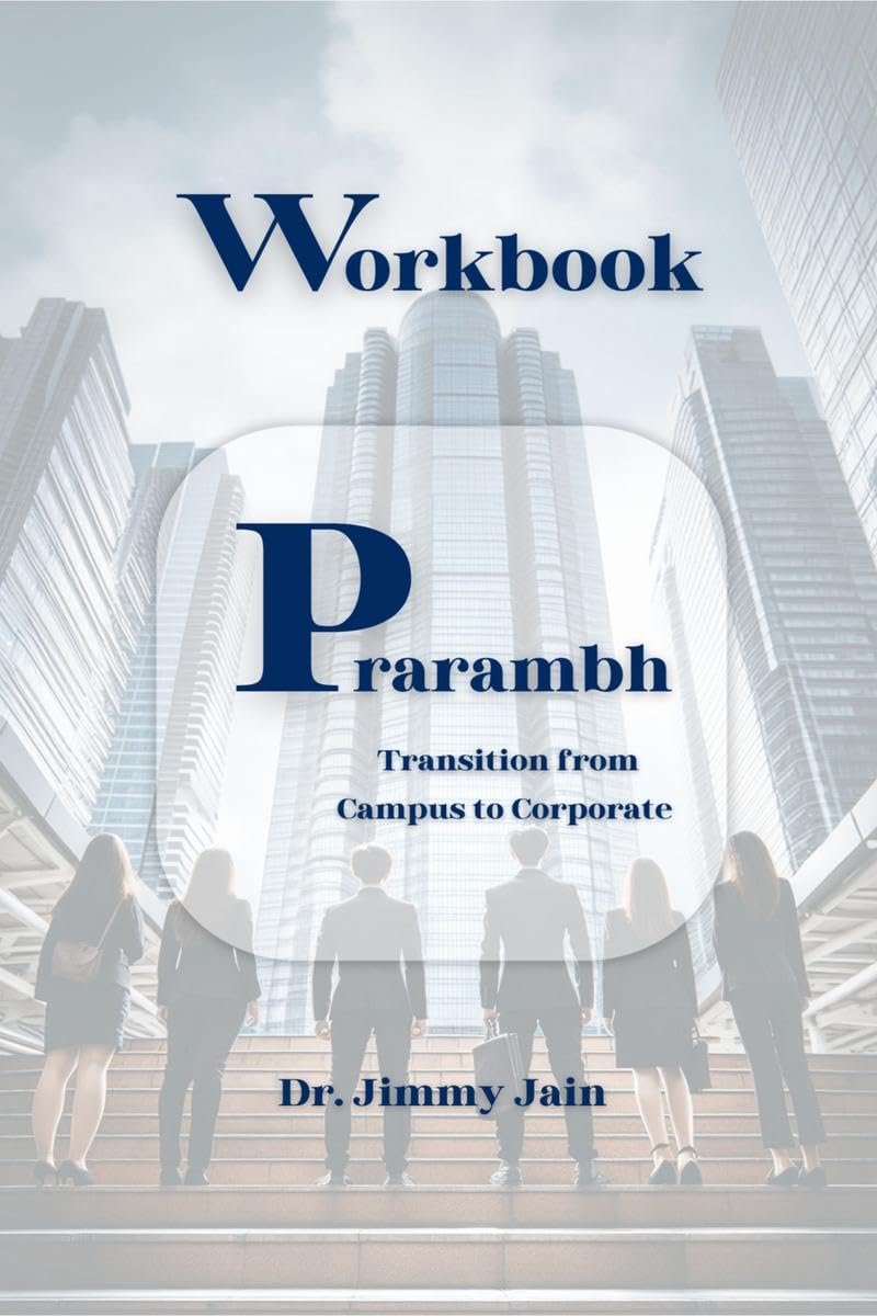 Prarambh: Transition from Campus to Corporate Workbook