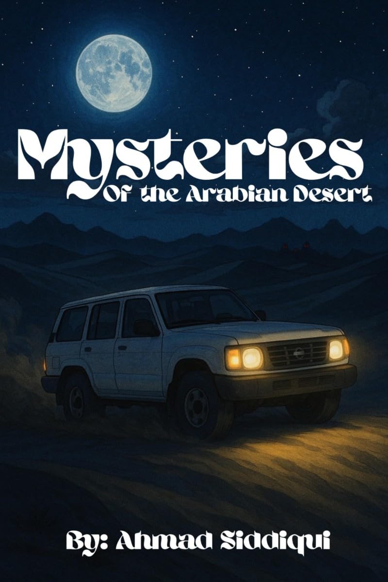 Mysteries of The Arabian Desert