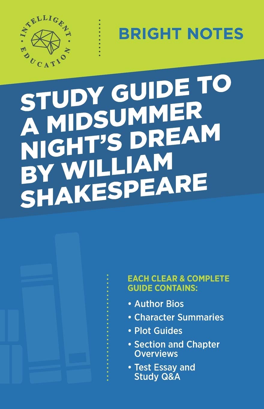 Study Guide To A Midsummer NightS Dream By William Shakespeare
