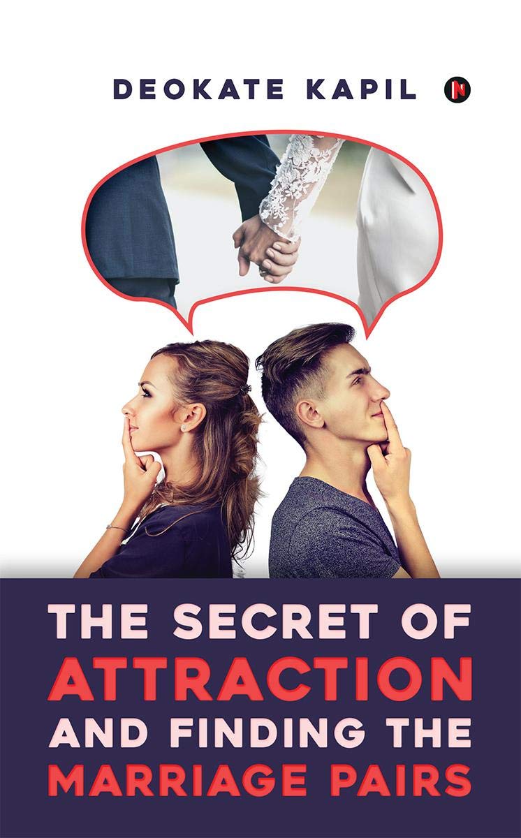 The Secret Of Attraction And Finding The Marriage Pairs
