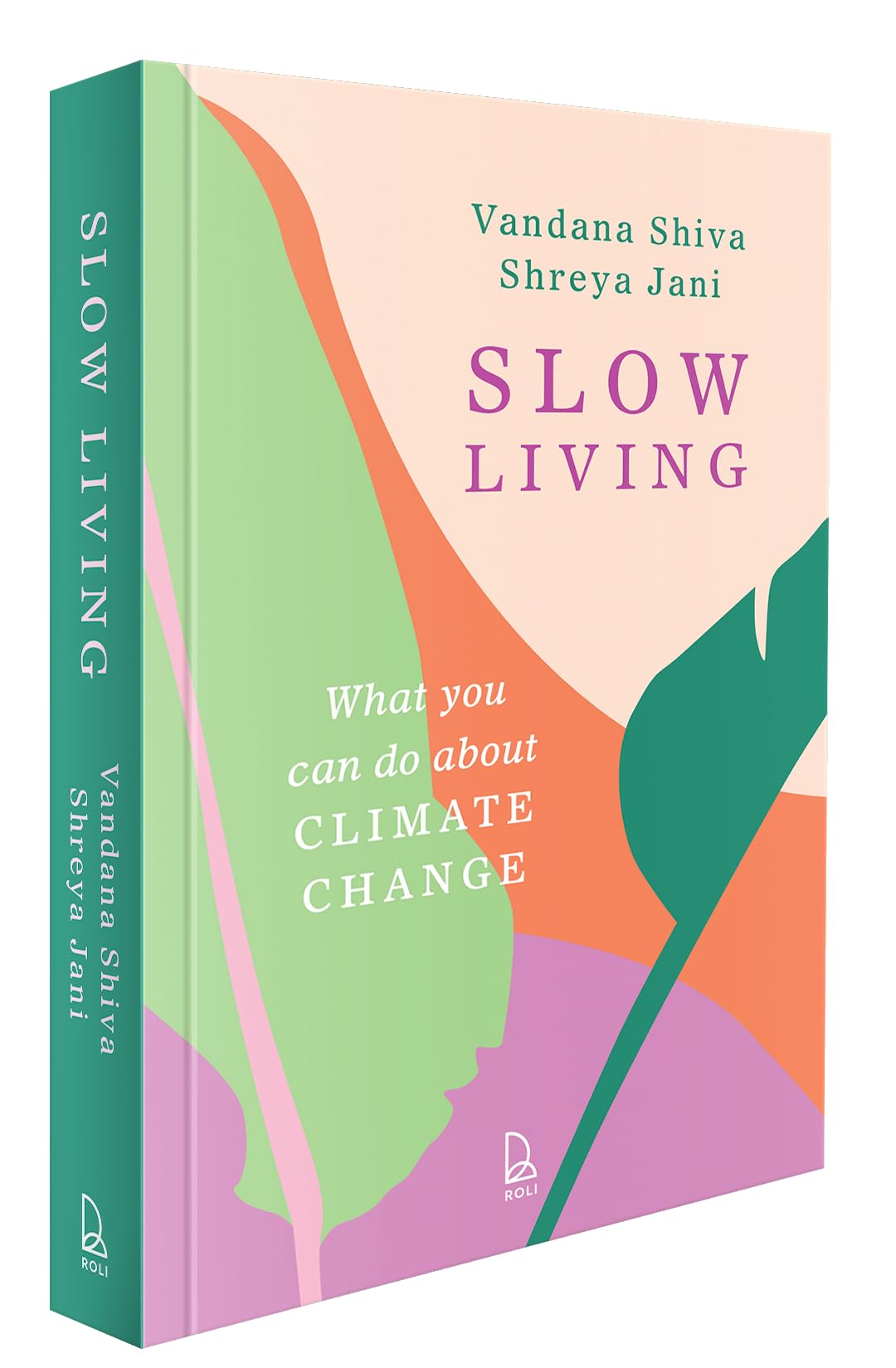 Slow Living: What you can do about climate change