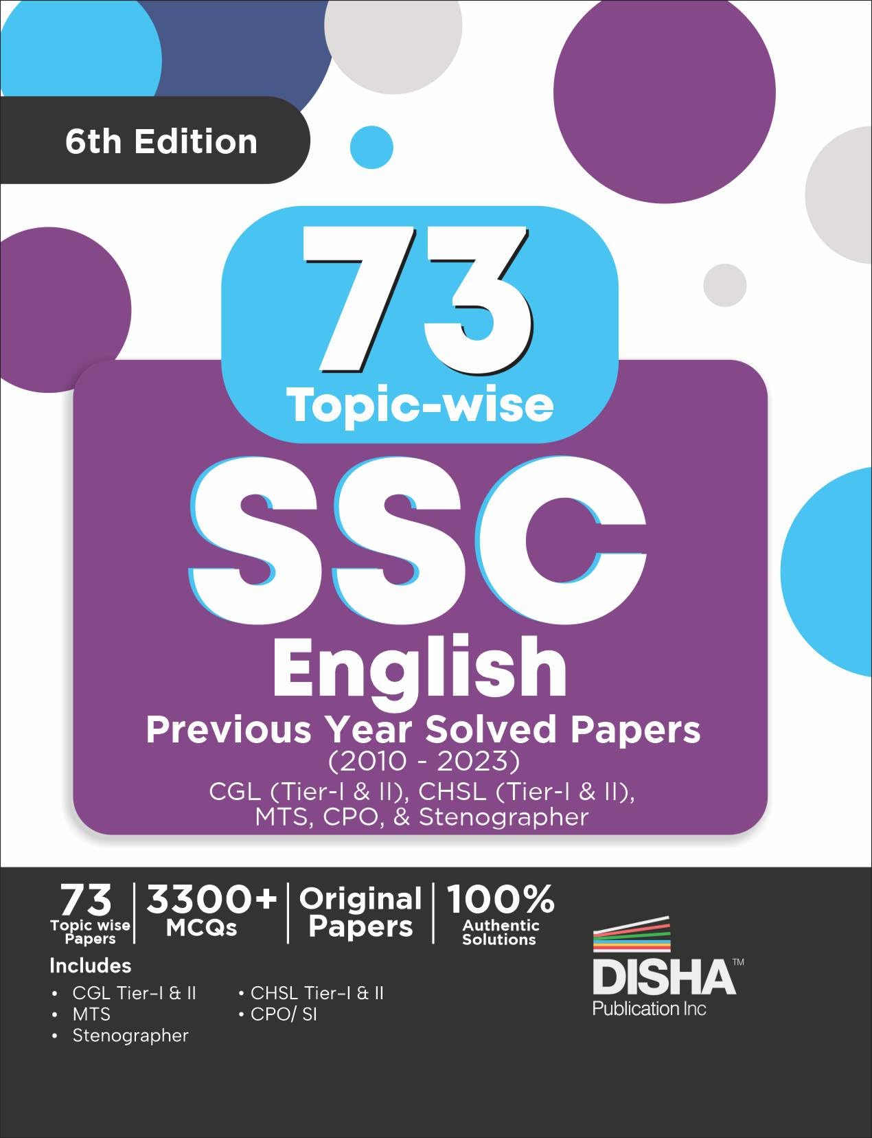 73 TopicWise Ssc English Previous Year Solved Papers (2010  2023)  Cgl (Tier I & Ii), Chsl (Tier I & Ii), Mts, Cpo & Stenogra