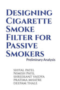 Designing Cigarette Smoke Filter For Passive Smokers: Preliminary Analysis
