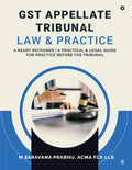 GST Appellate Tribunal: Law and Practice