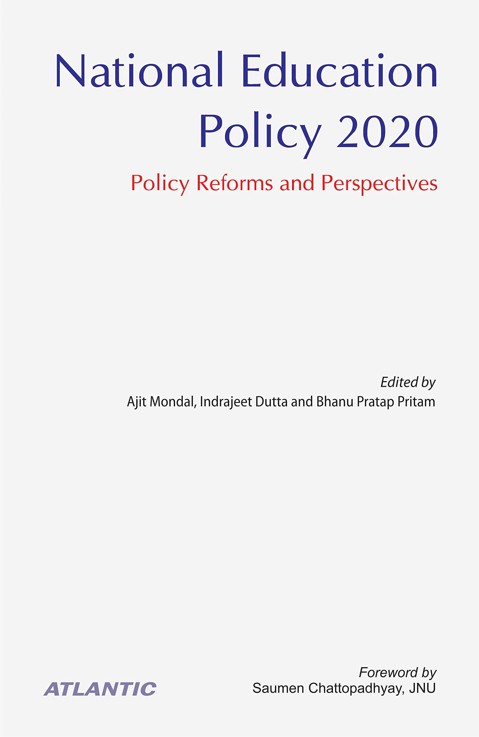 National Education Policy 2020: Policy Reforms And Perspectives