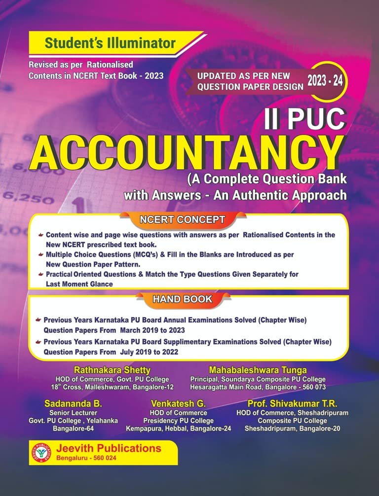 2nd PUC  ACCOUNTANCY [Students Illuminator: A Complete Question Bank with Answers An Authentic Approach]