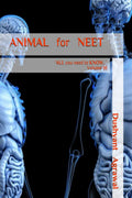 Animal For Neet : All You Need To Know...  Volume Iii