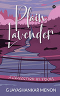 Plain Lavender : A Collection Of Poems
