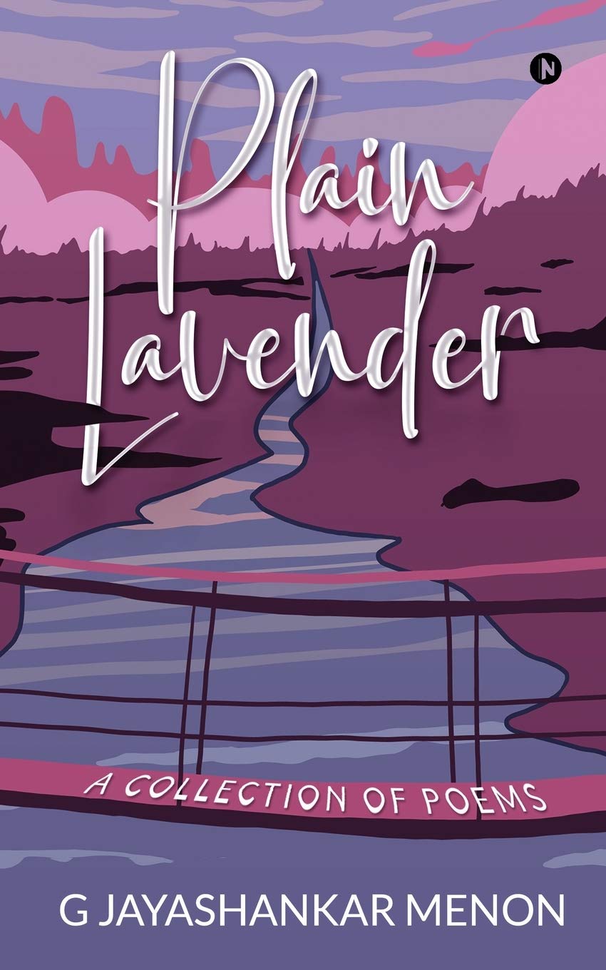 Plain Lavender : A Collection Of Poems