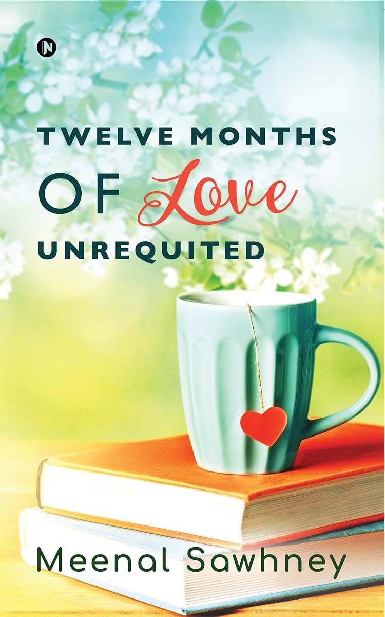 Twelve Months Of Love Unrequited