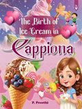 The Birth of Ice Cream in Cappiona