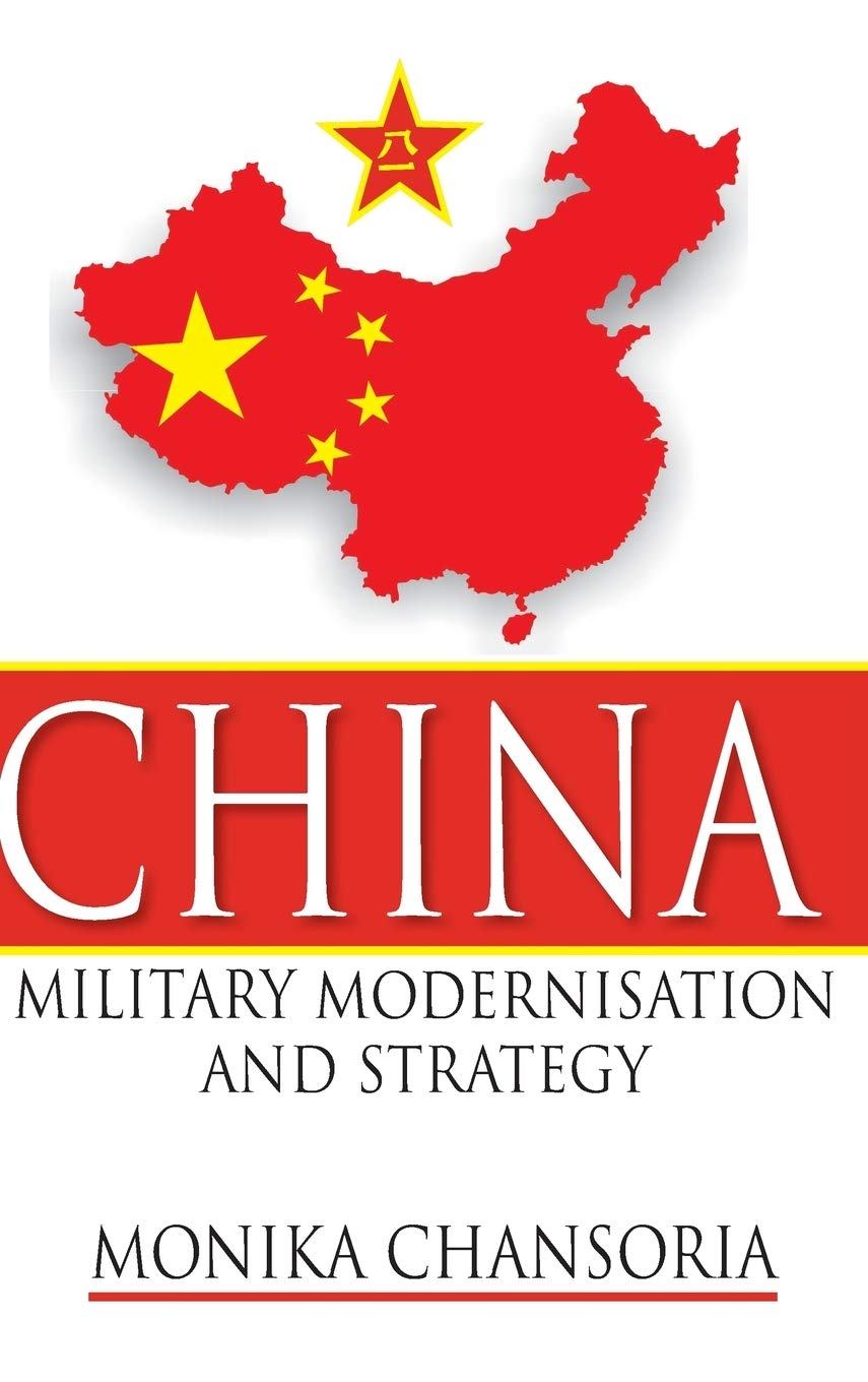 China Military Modernisation and Strategy