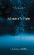 Belonging To Night: The Fair Ladys Call