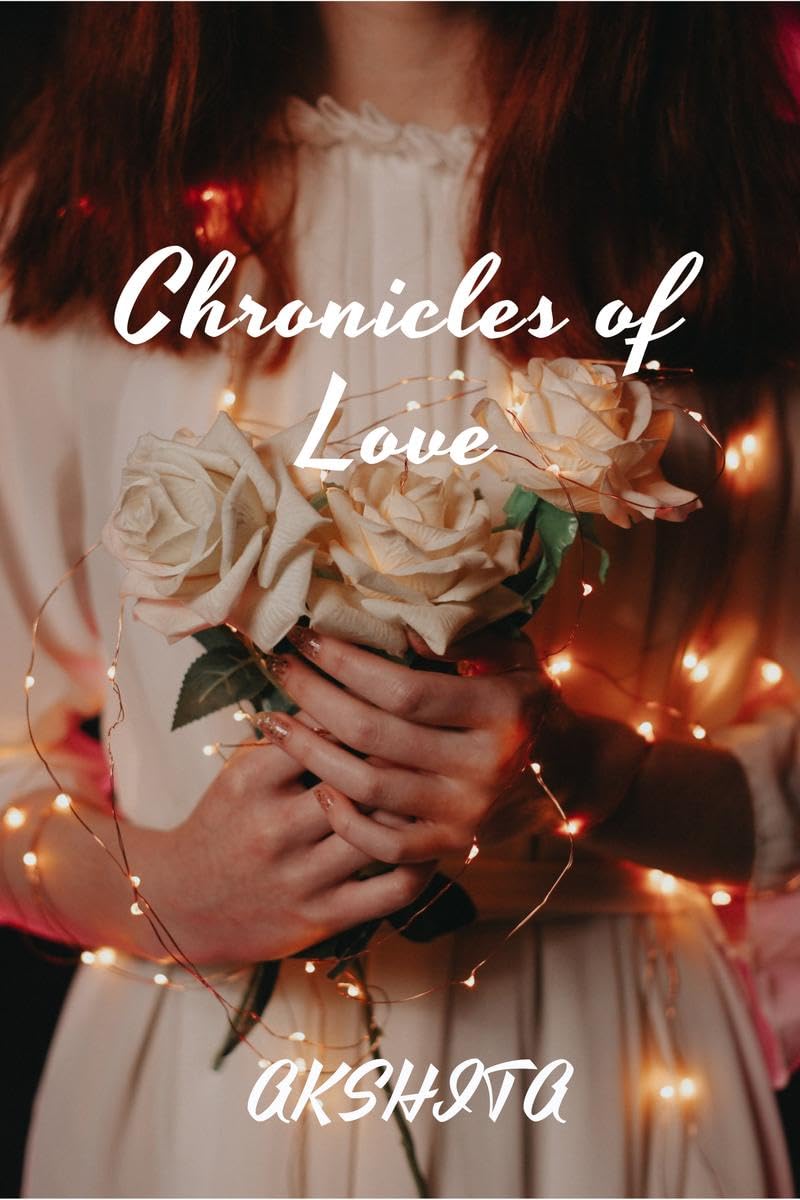 Chronicles of love