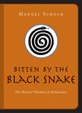 Bitten by the Black Snake: The Ancient Wisdom of Ashtavakra