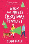 Nick and Noels Christmas Playlist (Mistletoe Romance, 1)