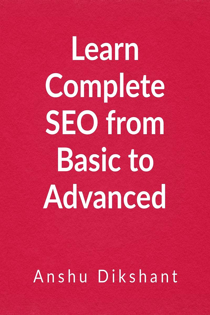 Learn Complete Seo From Basic To Advanced