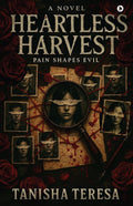 Heartless Harvest: Pain Shapes Evil