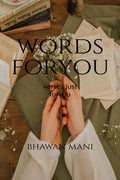 Words for you : Verses which are just for you