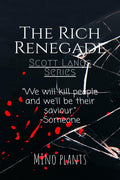 The  Rich Renegade : The book that wont make you rich.
