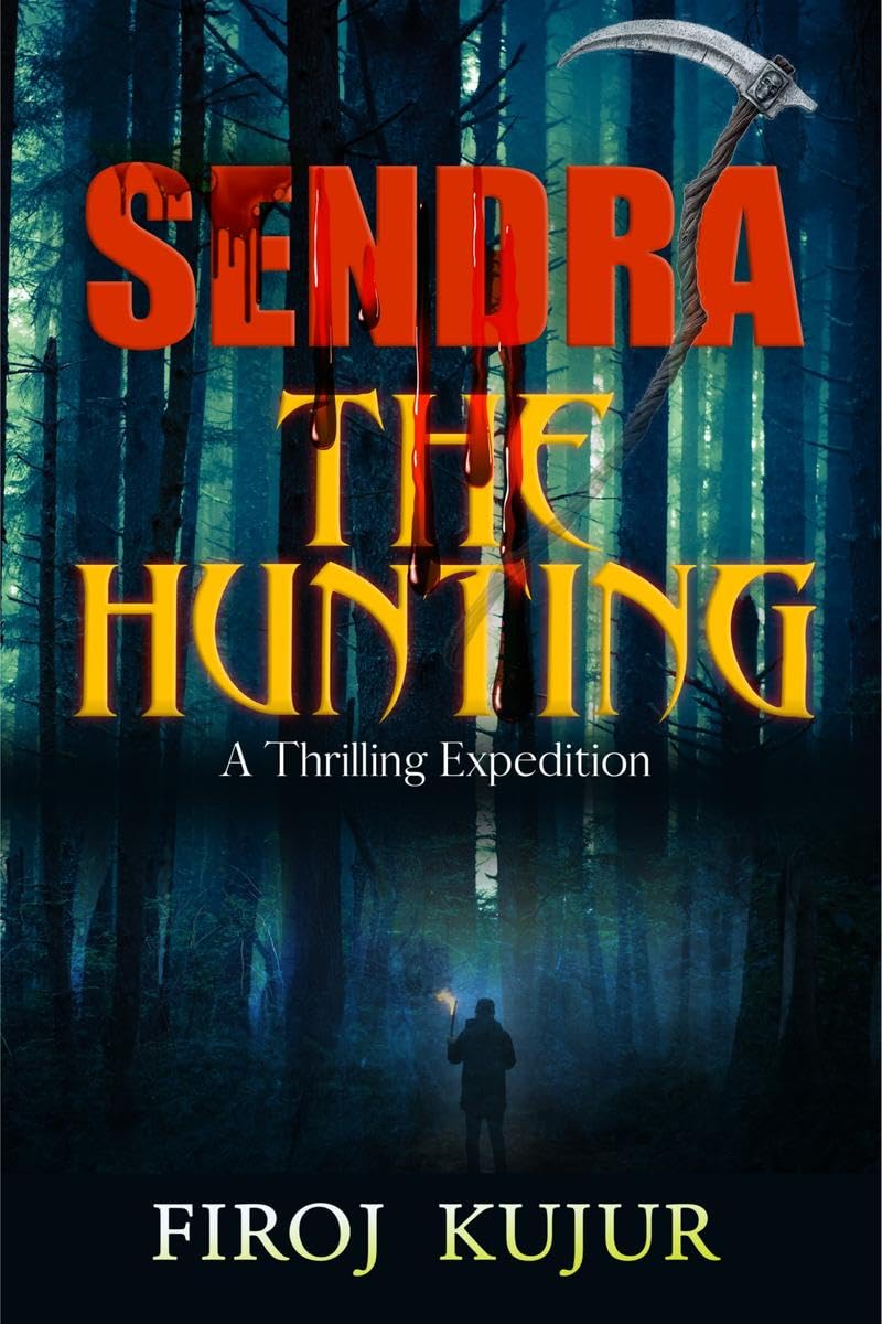 SENDRA THE HUNTING: A Thrilling Expedition