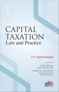 Capital Taxation Law and Practice | P V Srinivasan | Commentary on Capital Taxation | OakBridge