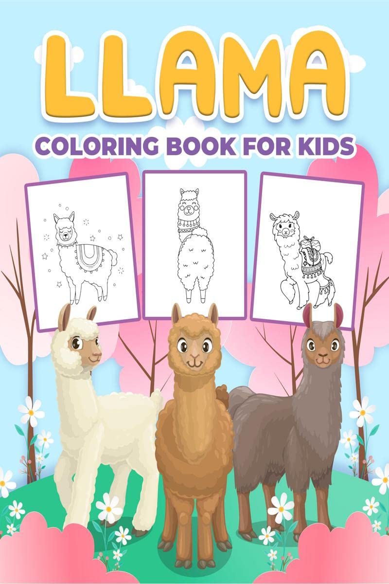 Llama Coloring Book for Kids : Wonderful Llama Activity Book for Boys, Girls and Kids. Great Llama Gifts for Children and Toddle