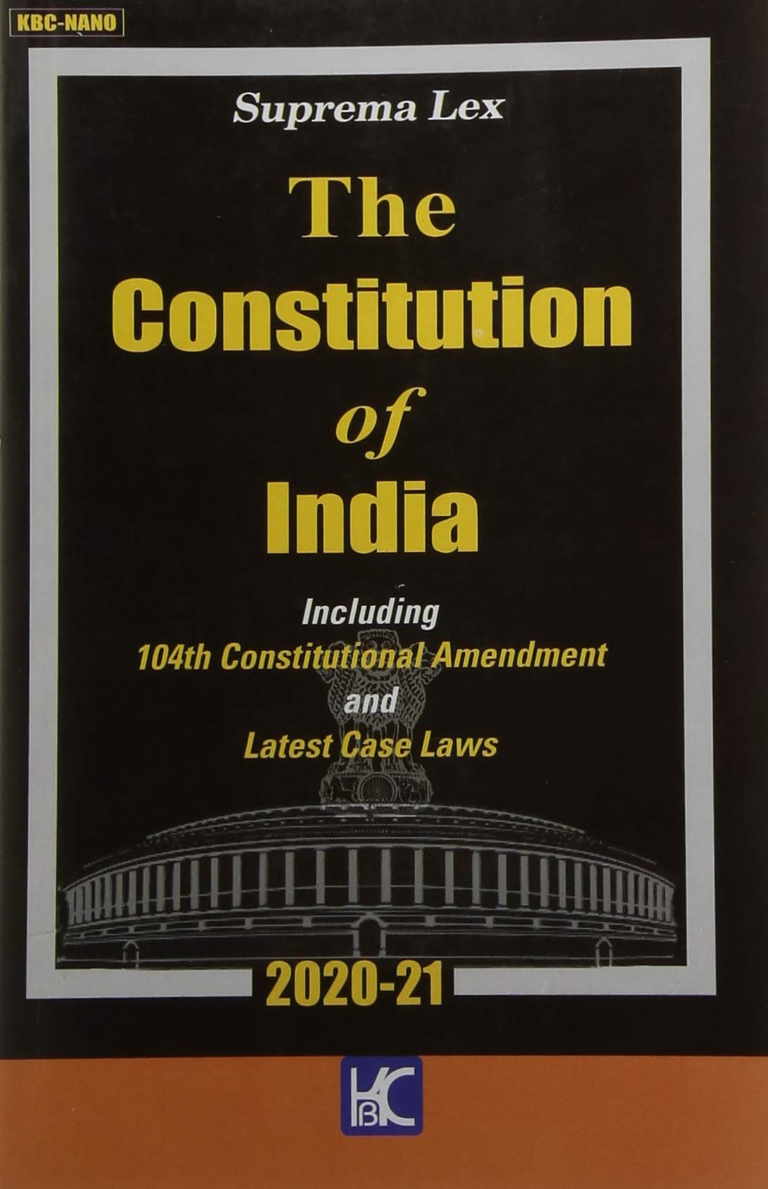Suprema Lex The Constitution Of India 202021