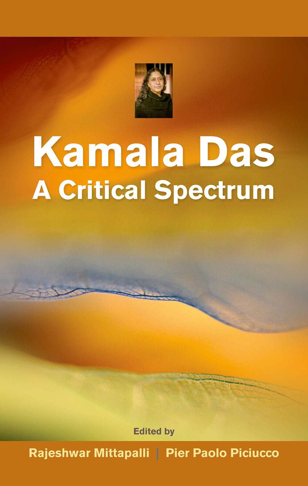 Kamala Das: A Critical Spectrum