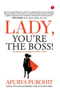 LADY, YOURE THE BOSS! The Adventures of a Woman at Work Part 2
