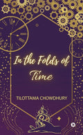 In The Folds Of Time