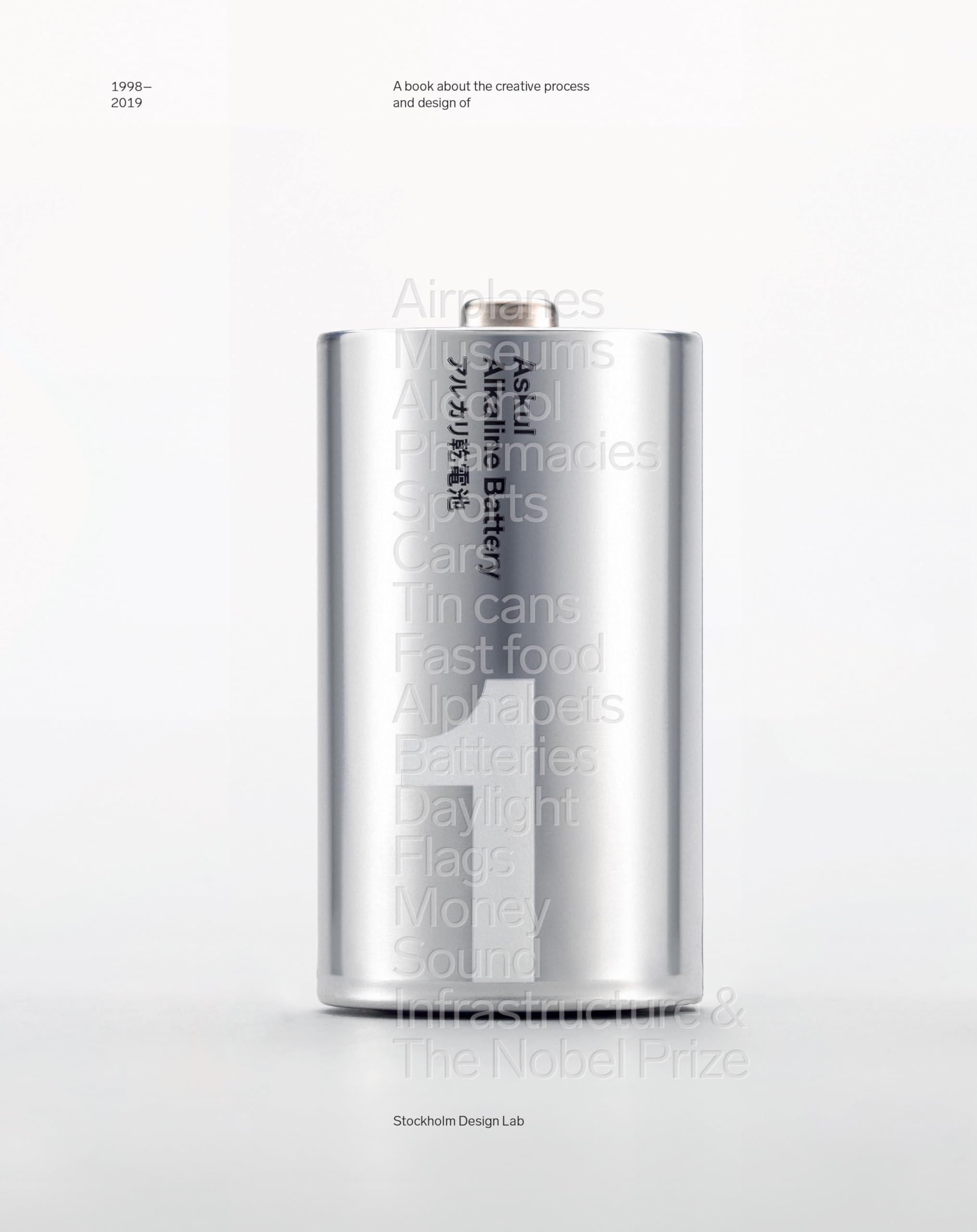 Stockholm Design Lab: 19982019: A book about the creative process and design of