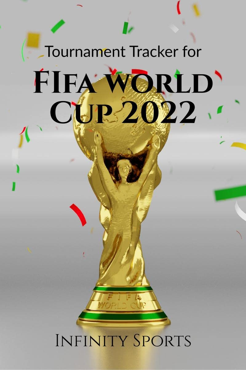 Tournament Tracker for FIFA World Cup 2022 : Worlds Biggest Sporting Carnival  Trivia Book, World Cup Groups, Team Analysis, 