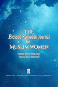 Ramadan 2022 Planner and Logbook : 30 Hadith & 30 Days of Fasting, Prayer and Gratitude : Seek the Blessings Of Ramadan With a P