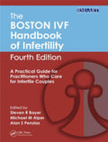 The Boston Ivf Handbook Of Infertility