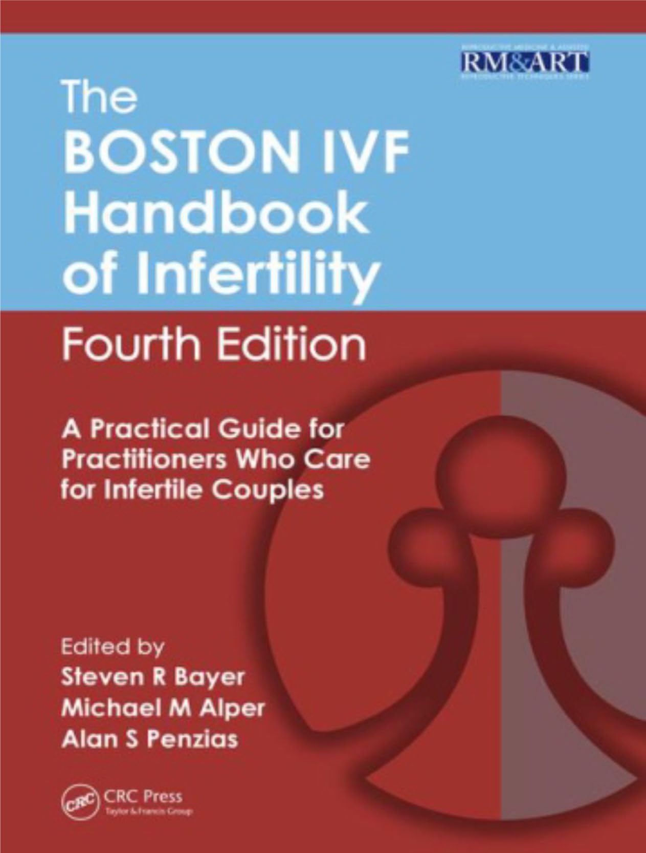 The Boston Ivf Handbook Of Infertility