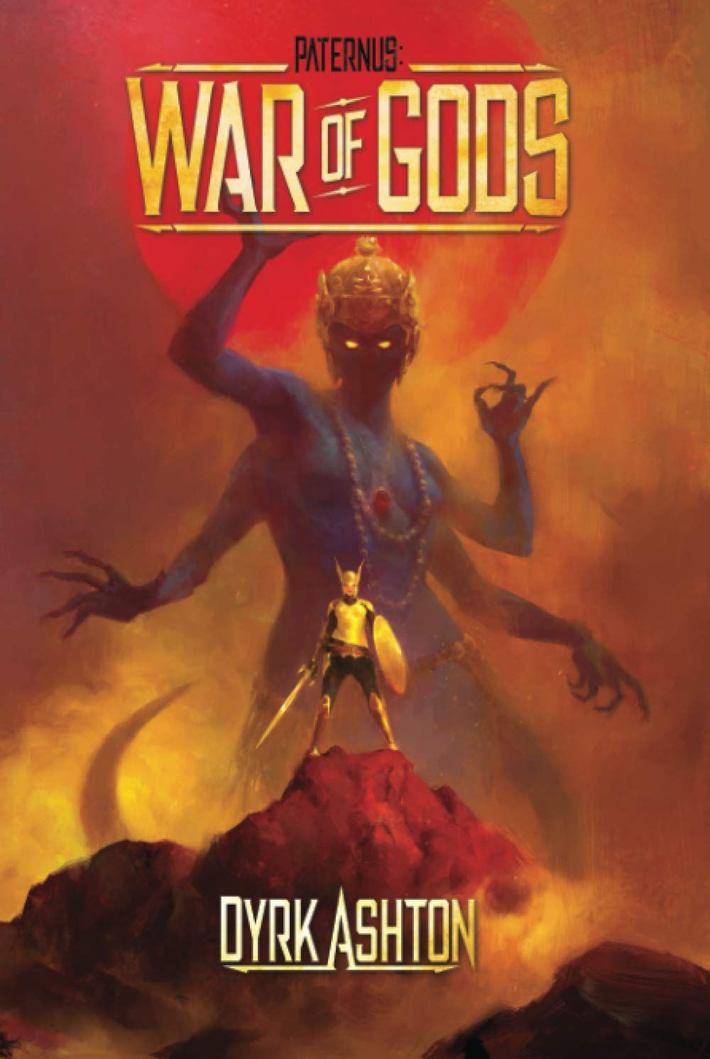 Paternus: War of Gods: 3 (The Paternus Trilogy)