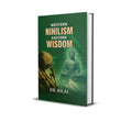 Western Nihilism: Eastern Wisdom
