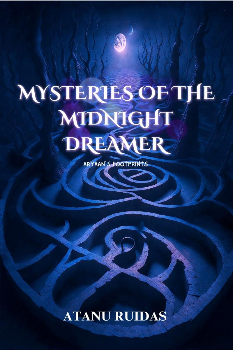 Mysteries of the Midnight Dreamer : Aryaans footprints