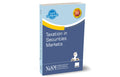 NISM X Taxmanns Taxation in Securities Markets  Guide for Incometax & GST implications of 30+ securities market transactions