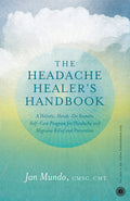 The Headache Healers Handbook