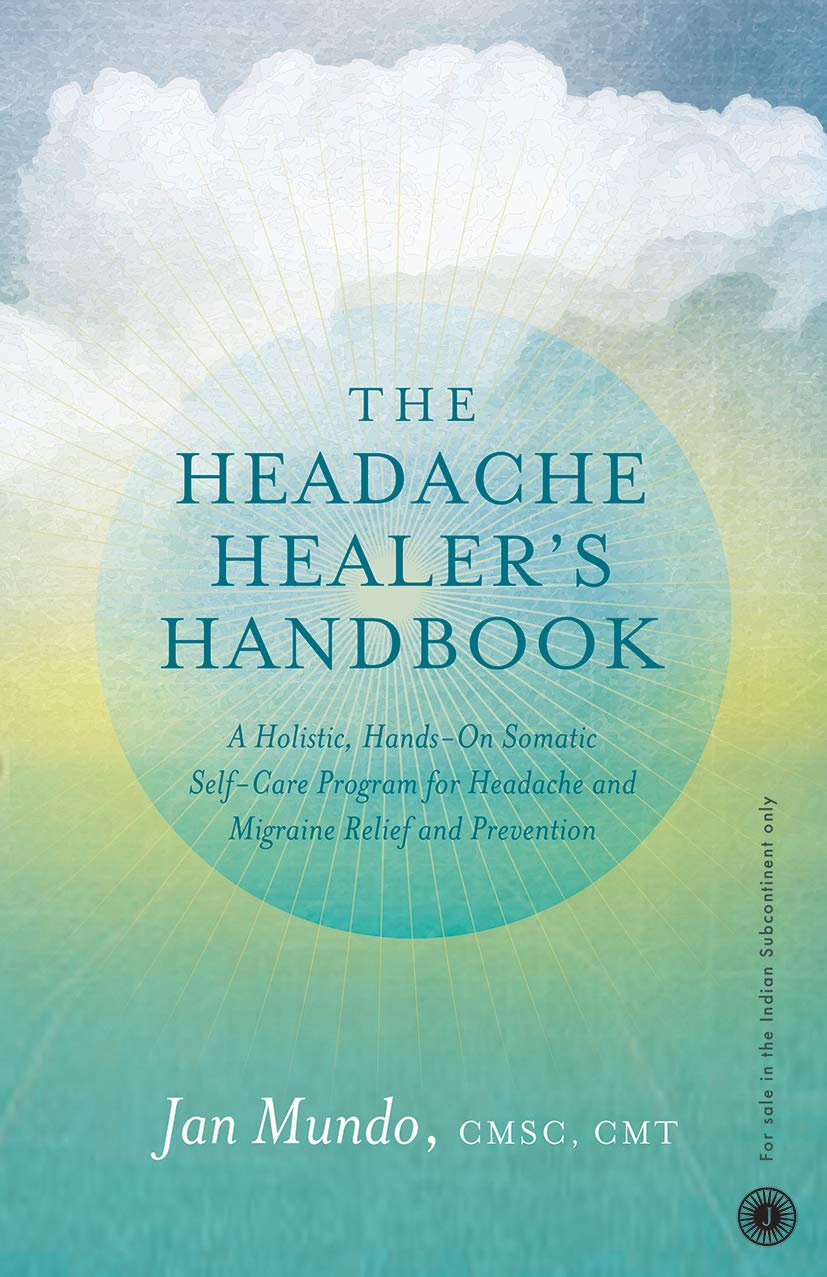 The Headache Healers Handbook