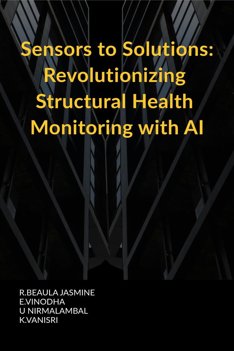 Sensors to Solutions: Revolutionizing Structural Health Monitoring with AI