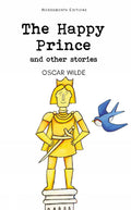 The Happy Prince & Other Stories (Wordsworth Childrens Classics)