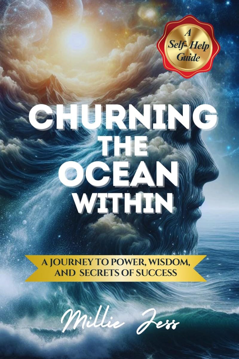 Churning The Ocean Within: A Journey to Power, Wisdom, and Secrets of Success