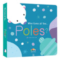 Who Lives at the Poles