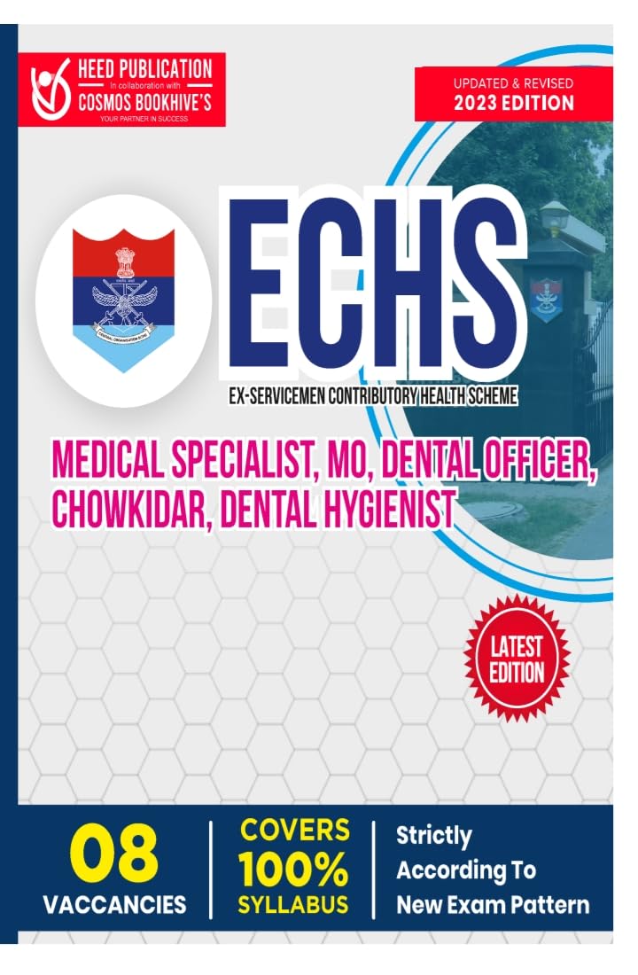 Echs  Medical Specialist, Mo, Dental Officer, Chowkidar, Dental Hygienist